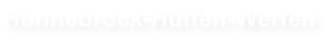 Hunnebrock-Hüffen-Werfen